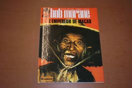 BOB MORANE    °°°° L'EMPEREUR DE MACAO  °°°°