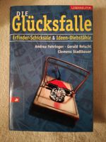 Die Glücksfalle