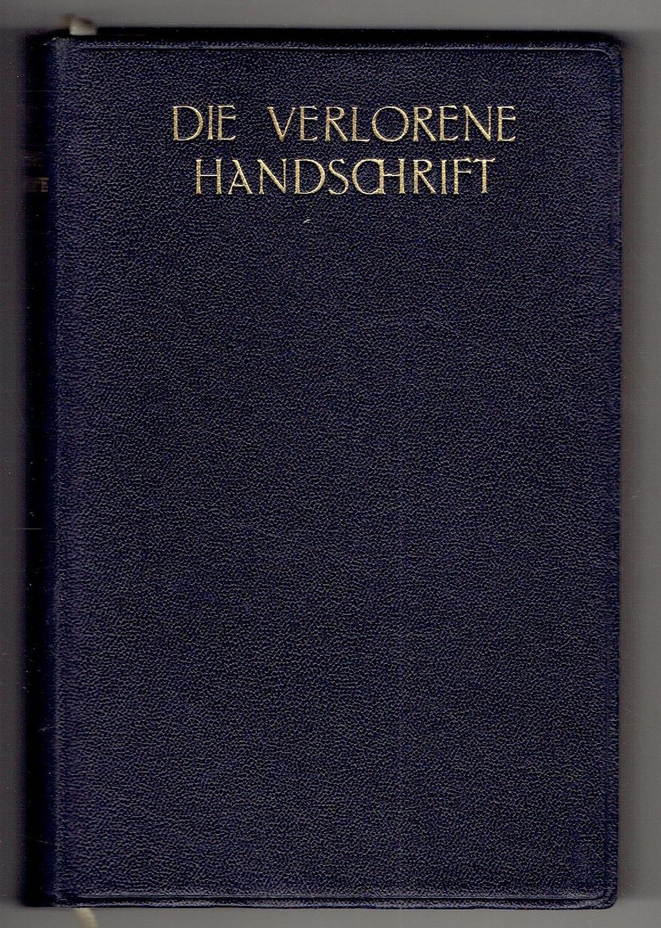 Bücher: Gustav Freytag  Die verlorene Handschrift – Gebraucht aus Flims - Dorf von Stagediver