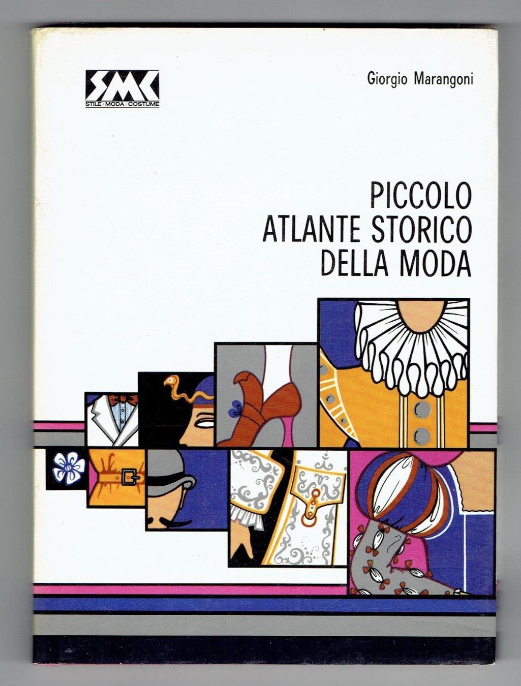 Libri: PICCOLO ATLANTE STORICO DELLA MODA – Usato da Flims - Dorf venduto da Stagediver