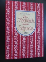 Das Kochbuch aus der Schweiz