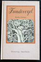 Fundevogel. Brüder Grimm, Diesterweg, 1982