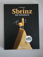Kochbuch Sbrinz - Der Extraharte - Erica Bänziger 2014