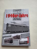 Buch Schweizer Bahnen 1940er-Jahre von Ronald Gohl