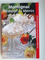 Montignac Rezepte & Menüs Kochbuch - Schlank durch Genuss!