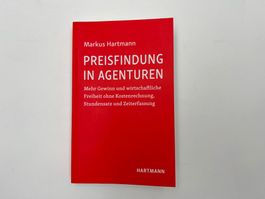 Markus Hartmann - Preisfindung in Agenturen – 2025