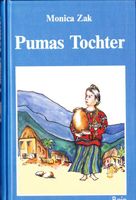 Zak Monica - Pumas Tochter (geb) / Jugendbuch