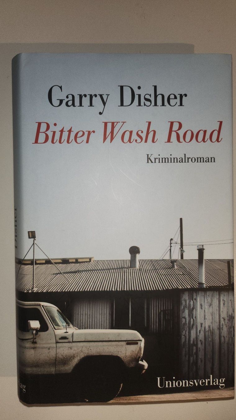 Libri: Bitter Wash Road von Garry Disher – Usato da Dietikon venduto da Buchantiqdietikon