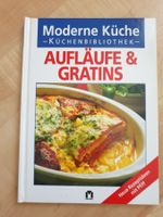 Moderne Küche: Aufläufe & Gratins Buch