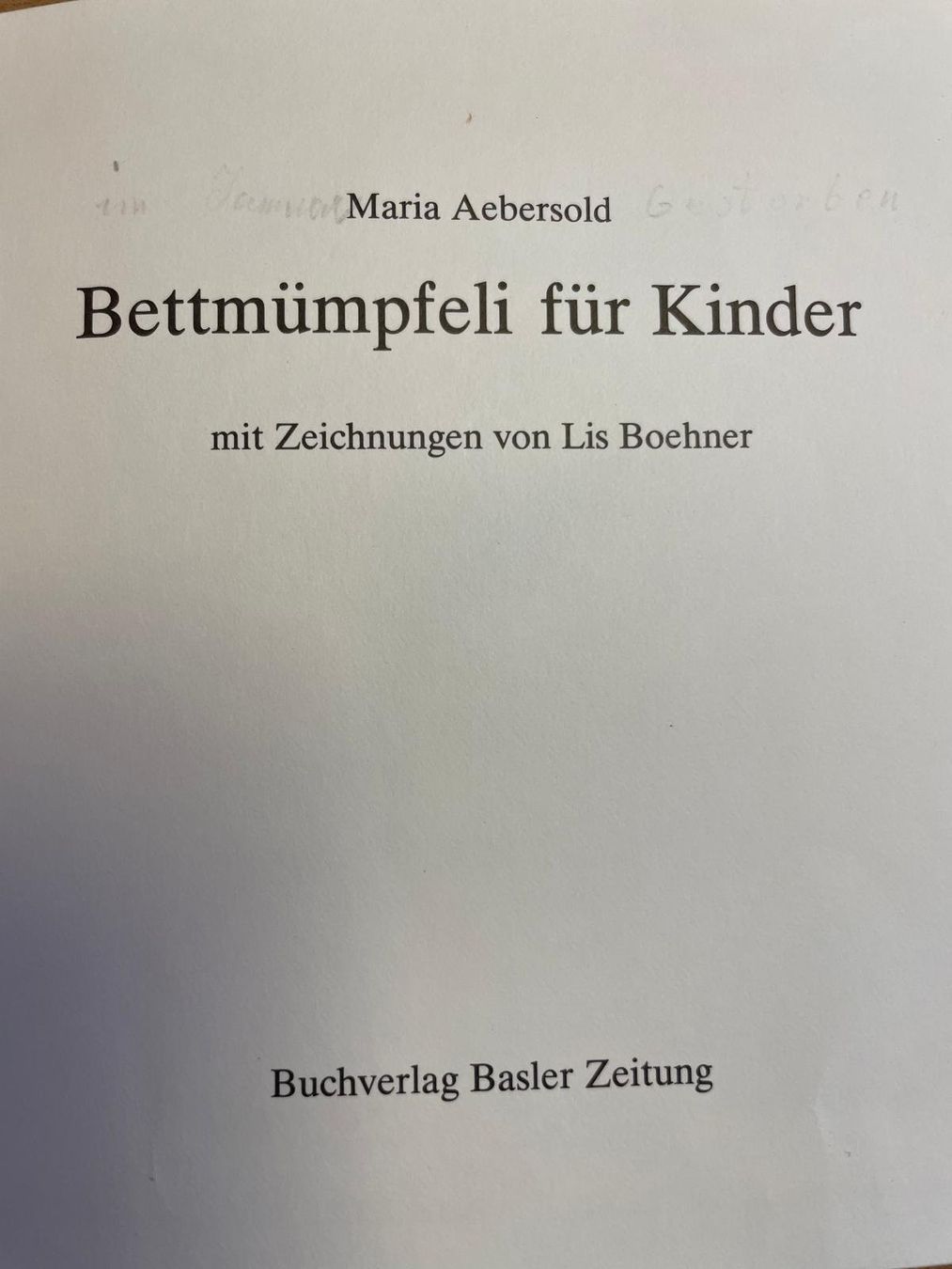 Libri: Bettmümpfeli von Maria Aebersold – Usato da Reinach BL venduto da pinusmugo 2