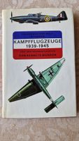 Kampffluzeuge 1939-1945 von Kenneth Munson