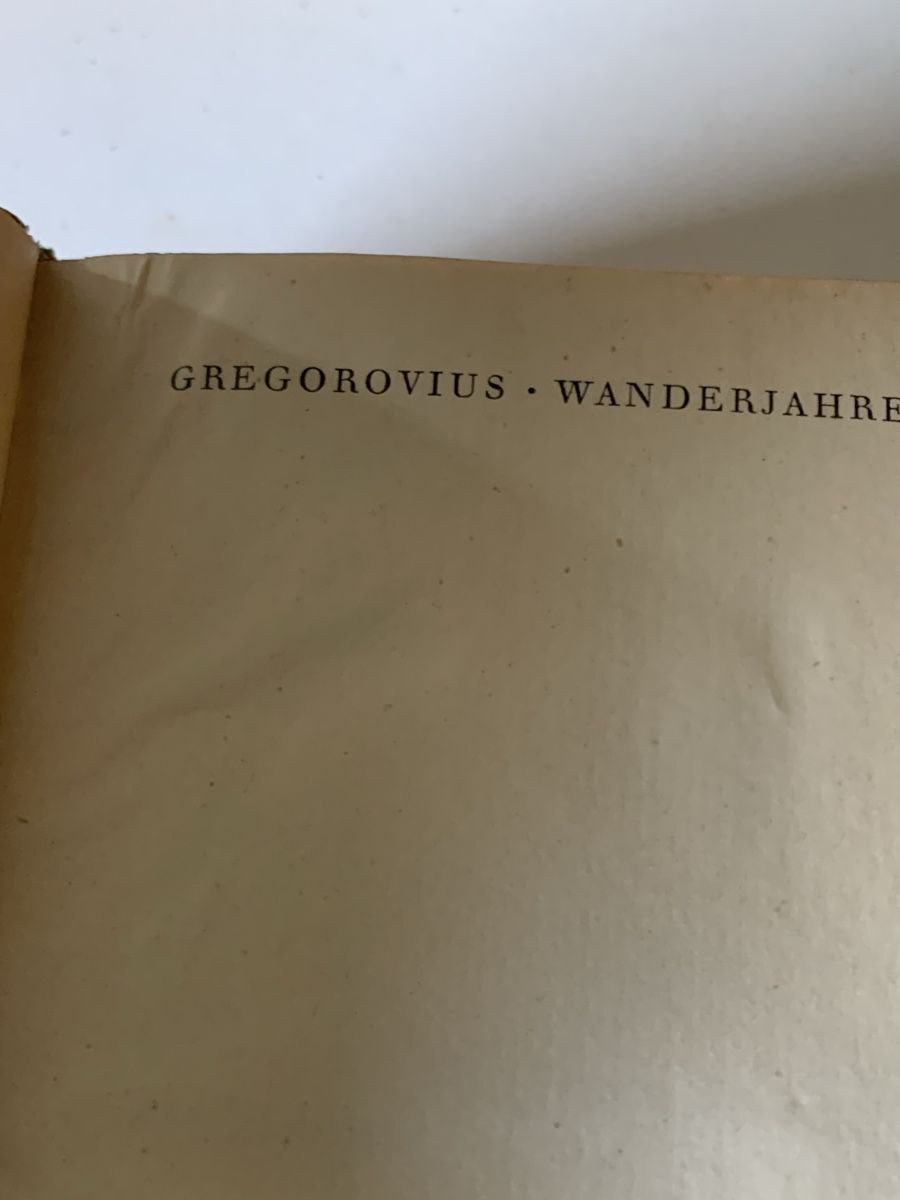 Bücher: Ferdinand Gregorovius 2 Bände - Wolfgang Jess Dresden 1925 - – Gebraucht aus Onex von bru_fp6t 3