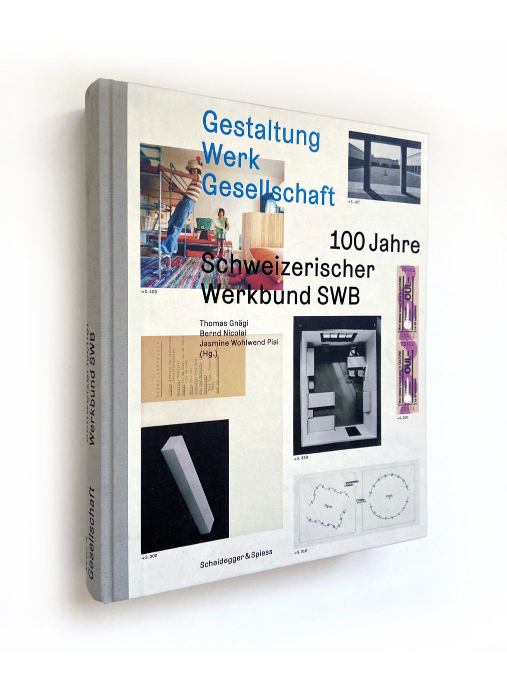 Bücher: 100 Jahre Schweizerischer Werkbund SWB. Scheidegger & Spiess – Gebraucht aus Zürich von Tulsa1968
