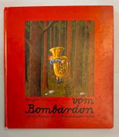 Vom Bombardon / Bilderbuch 1977 von Annegert Fuchshuber