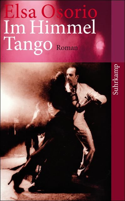 Bücher: Osorio Elsa - Im Himmel Tango / Roman – Gebraucht aus Schaffhausen von buecherlaus