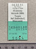 PTT Billett,  Uznach, Tuggen, Hof (Ernetschwil), Käsernwaid