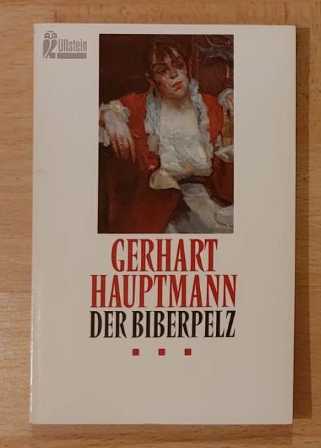 Bücher: Gerhart Hauptmann - Der Biberpelz - Ullstein TB – Gebraucht aus Ebikon von henry76