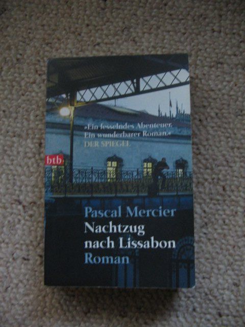 Nachtzug nach Lissabon Pascal Mercier (Gebraucht) in Reitnau für CHF 1 ...