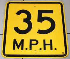 35 M.P.H. Strassenschild USA