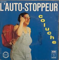 COLUCHE - L'AUTO-STOPPEUR