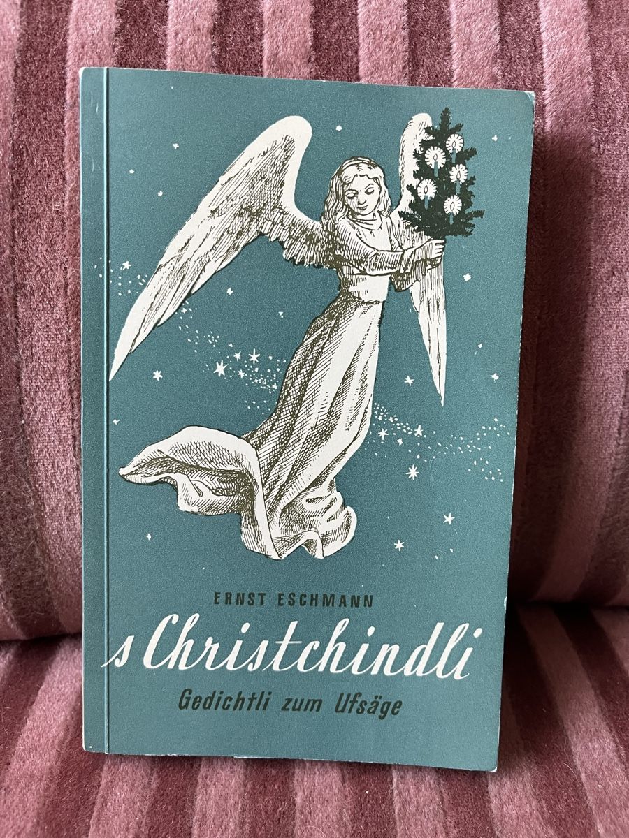 Libri: S Christchindli Schwyzerdütschi Gedichtli – Usato da Hermetschwil - Staffeln venduto da Juergso