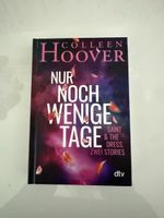Colleen Hoover "Nur noch wenige Tage"