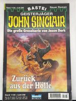 John Sinclair Band 1138 - Zurück aus der Hölle - 1. Auflage