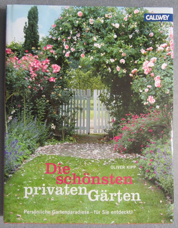 Die schönsten privaten Gärten Persönliche Gartenparadiese Kaufen