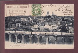 LAUSANNE - Grand Pont - Cachet Hôpital cantonal - 1907