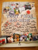 Livre "Tout faire soi-même" édition Tana