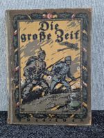 "Die Grosse Zeit" Kriegsgeschichte, Band II, 1920