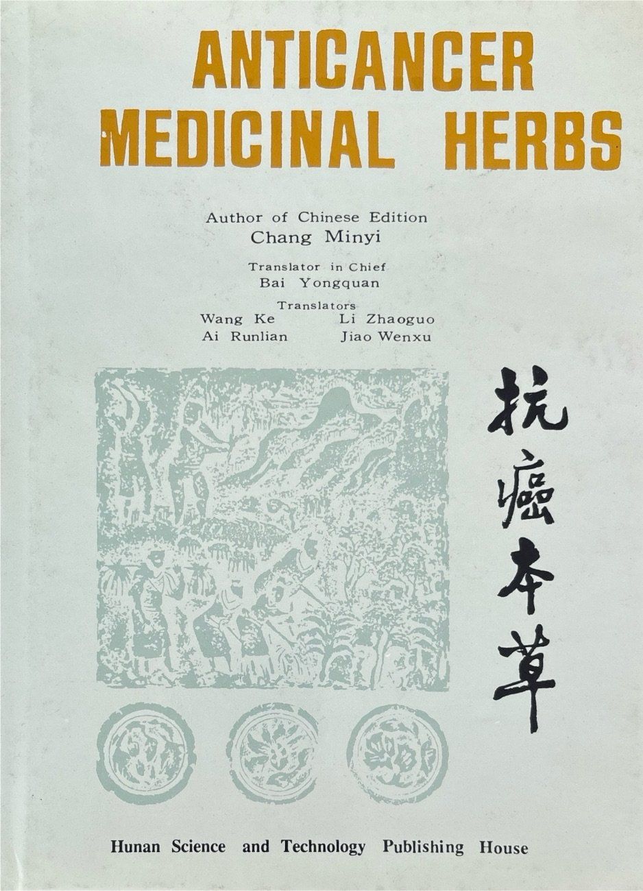 Bücher: Chang Minyi, Anticancer Medicinal Herbs – Gebraucht aus Sarnen von Livres