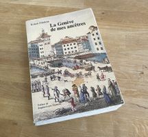 La Genève de mes ancêtres
