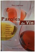 PAROLES DE VIN "Marc Lagrange"