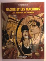 Naciré et les machines - Les larmes de rouille