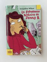 La fabuleuse histoire de Jenny B. - Jacqueline Wilson