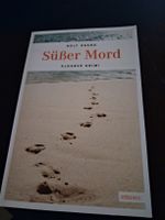 Süsser Mord von Rolf Osang, Kriminalroman