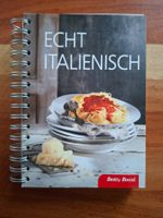Betty Bossi; ECHT ITALIENISCH 312 Seiten
