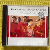 ROSE ROYCE-IS IT LOVE YOU‘RE AFTER