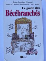 Livre : Le guide des Bécébranchés