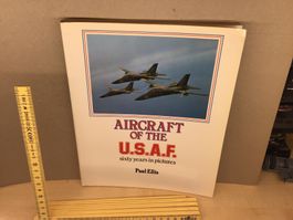 flugzeugbuch aircraft of the u.s.a.f 230s mit vielen Bildern