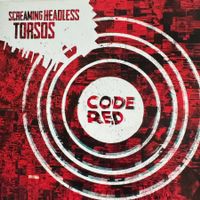 Screaming Headless Torsos – Code Red (CD) 2014 / Funk Fusion