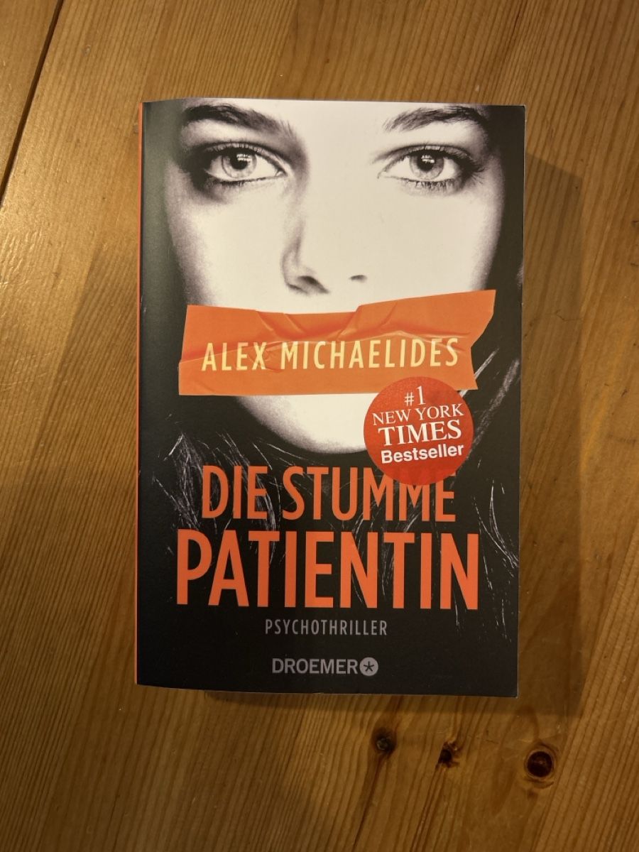 Die stumme Patientin - Psychothriller von Alex Michaelides (Gebraucht ...