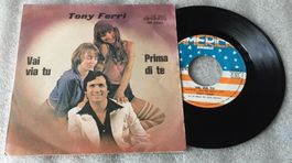 TONY FERRI  Vai via tu / Prima di te 1979 Disco Italy Vinyl