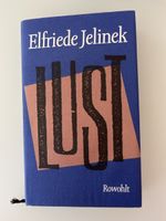 Buch Lust von Elfriede Jelinek Verlag Rowohlt Hardcover