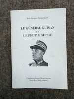 Le Général Guisan et le Peuple Suisse