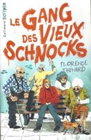 Le Gang des vieux Schnocks
