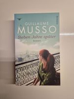 Sieben Jahre später von Guillaume Musso