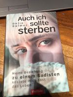 Auch ich sollte sterben - D. Balmer