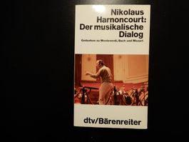 Harnoncourt: Der musikalische Dialog - dtv